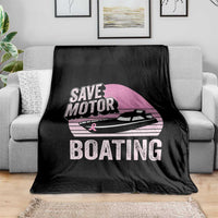 Funny Save Motor Boating Throw Blanket Breast Cancer Pink Ribbon - Wonder Print Shop