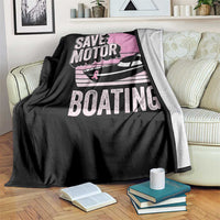 Funny Save Motor Boating Throw Blanket Breast Cancer Pink Ribbon - Wonder Print Shop