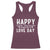 Funny Anti Valentine's Day Racerback Tank Top Happy Consumer Driven And Trivial Interpretation Of Love Day