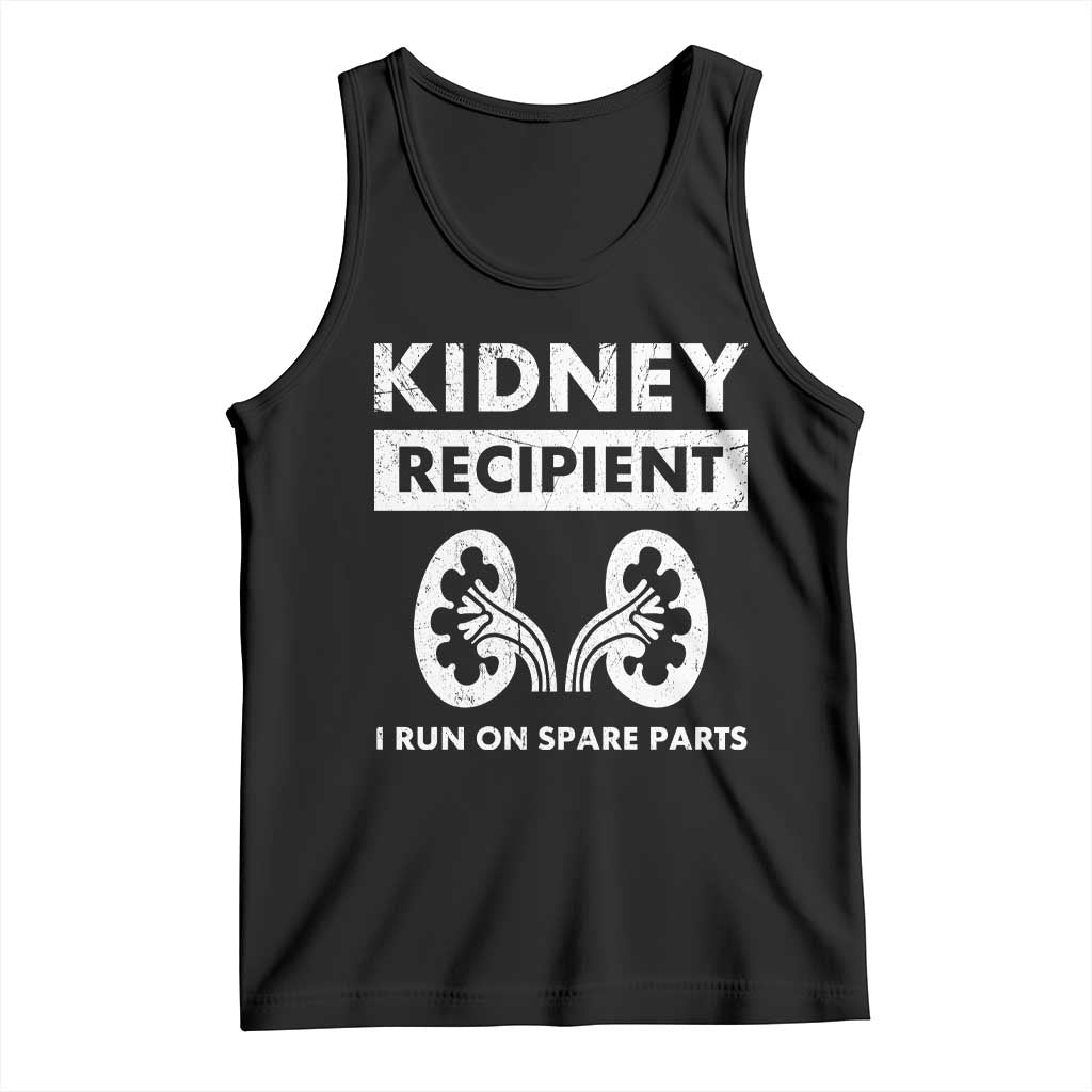 Kidney Recipient Run On Spare Parts Tank Top Matching Recovery