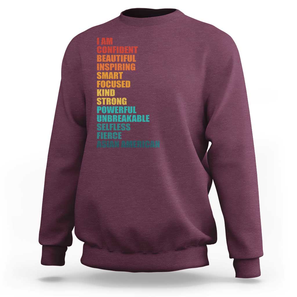 I Am Confident Beautiful Inspiring Asian American Sweatshirt AAPI Heritage Month