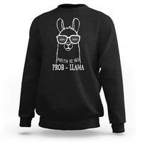Black crewneck sweatshirt with llama-in-glasses graphic and math slogan on front