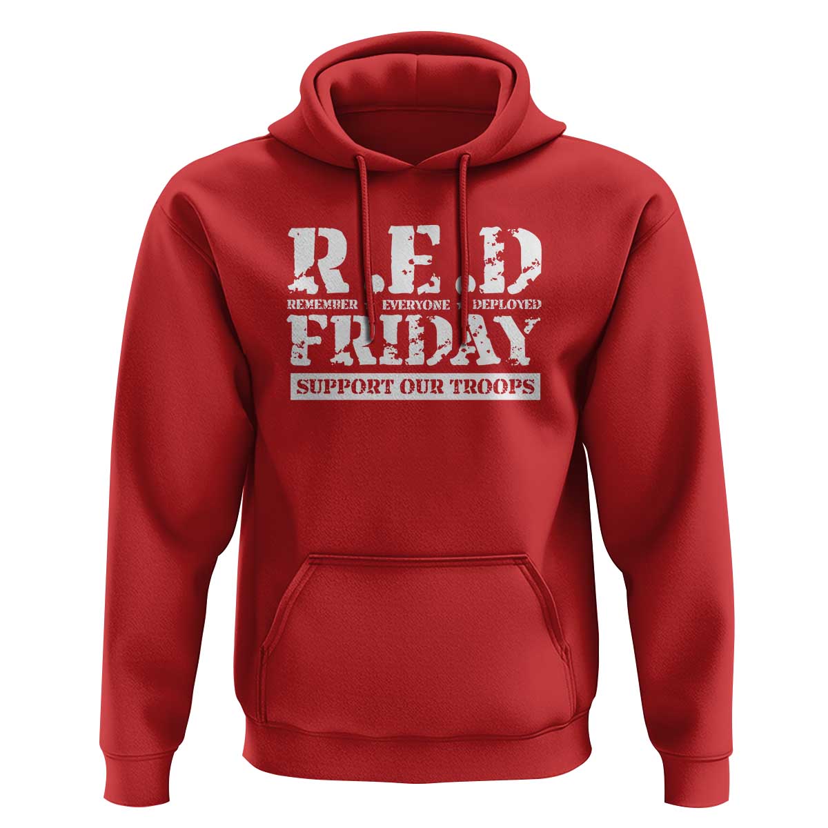 RED Friday Hoodie Remember Everyone Deployed Support Our Troops Military