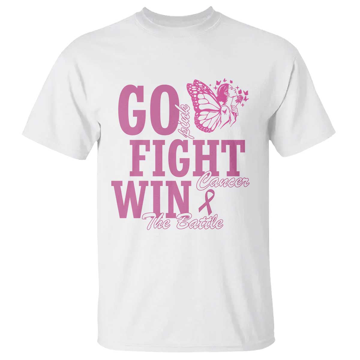 Breast Cancer Awareness T Shirt Go Pink Fight Cancer Win The Battle Pink Ribbon Butterfly - Wonder Print Shop