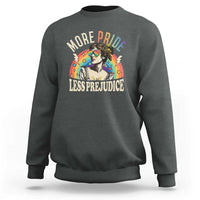 More Pride Less Prejudice Sweatshirt Pride Month LGBTQ Rainbow