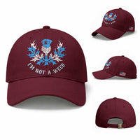 Funny Scottish Thistle I Am Not A Weed Baseball Cap Scotland Flag