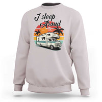 Ice gray camping crewneck sweatshirt with "I Sleep Proud" camper van graphic