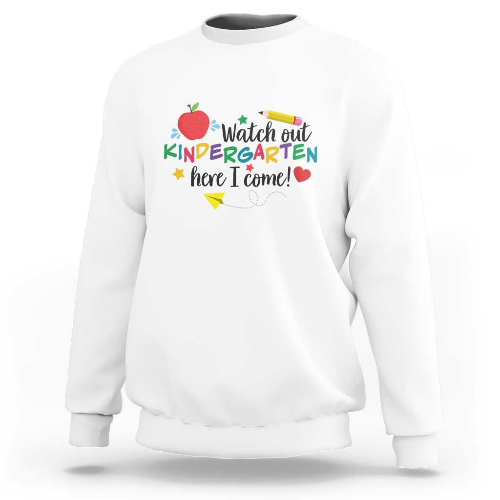 White sweatshirt with “Watch out Kindergarten…here I come!” back-to-school graphic