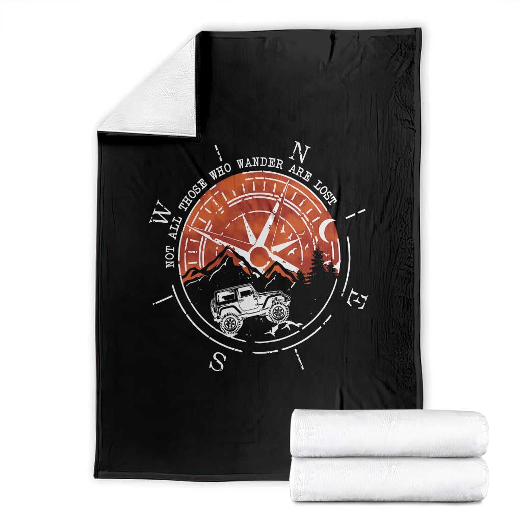 Not All Those Who Wander Are Lost Throw Blanket Compass Off Road Car - Wonder Print Shop