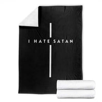 I Hate Satan Funny Christian Faith Statement Throw Blanket