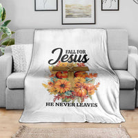 Funny Christian Throw Blanket Fall For Jesus He Never Leaves Thanksgiving - Wonder Print Shop