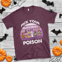 Maroon Halloween t-shirt with “Pick Your Poison” wine-bottle graphic on front