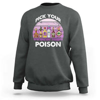 Dark gray Halloween crewneck sweatshirt with 'Pick Your Poison' graphic and potion bottles.