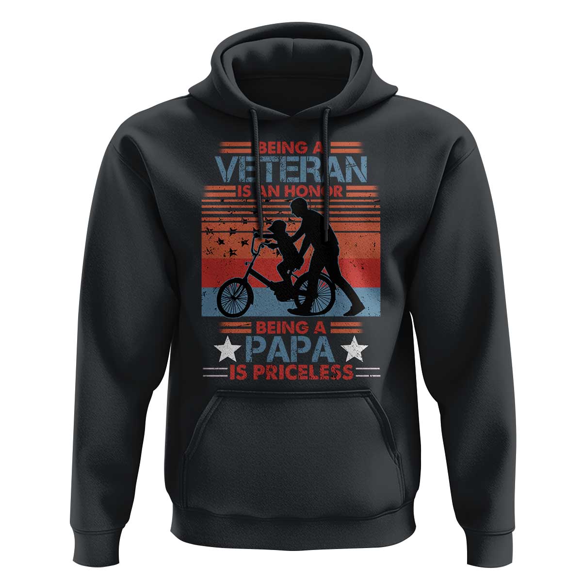 Veteran Father Hoodie Being A Veteran Is An Honor Being A Papa Is Priceless