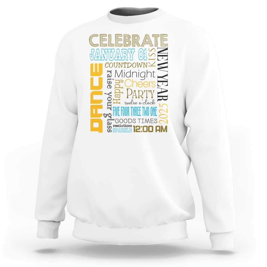 White crewneck sweatshirt with colorful New Year party text graphic on the front