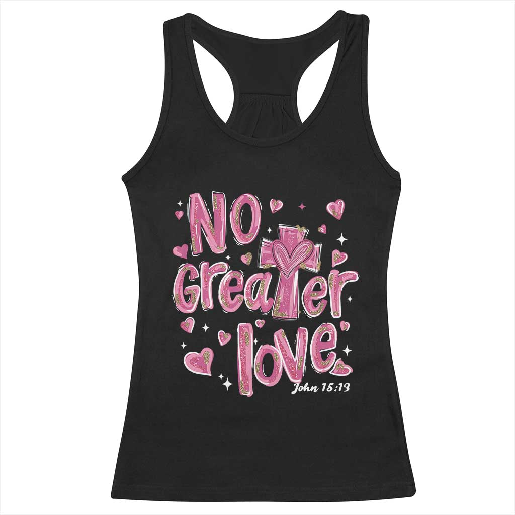 Christian Religious God Valentine's Day Racerback Tank Top No Greater Love Bible Verse