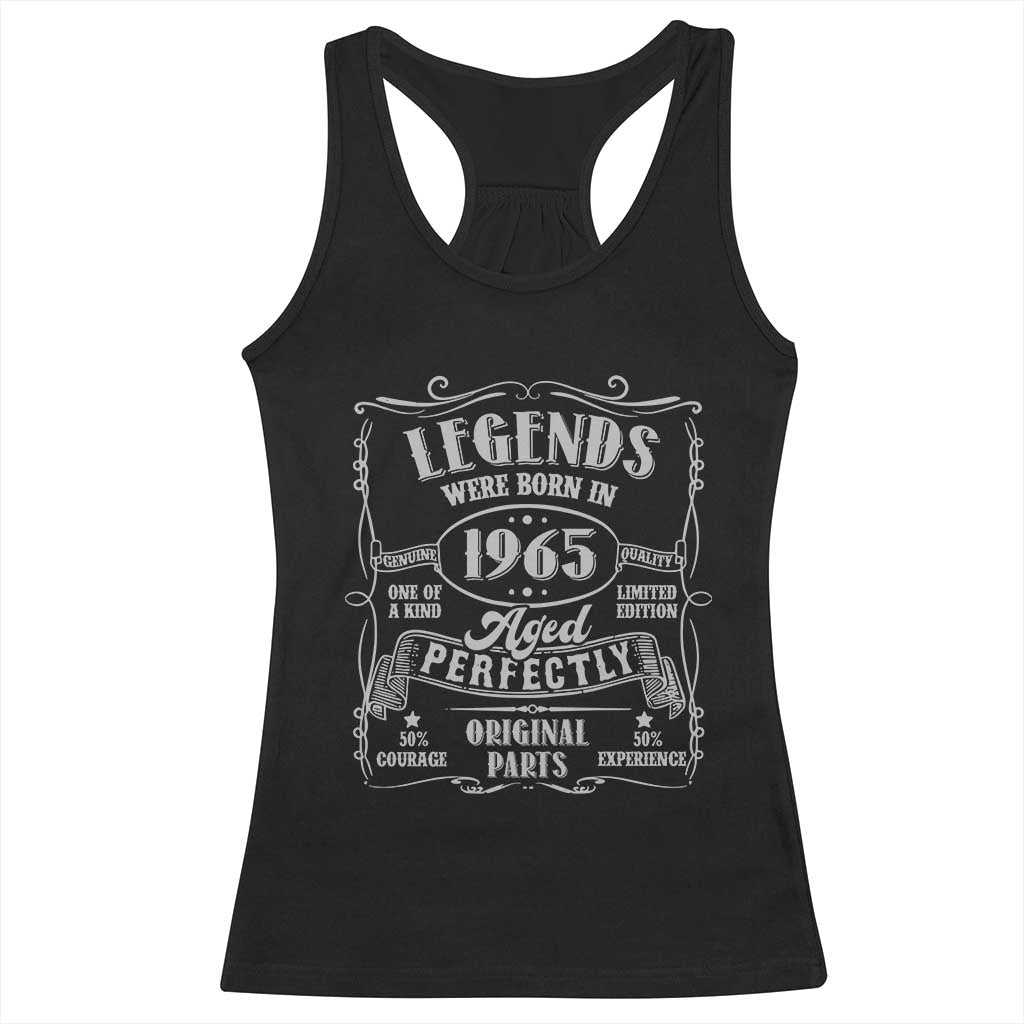 Funny Birthday Legends Were Born In 1965 Racerback Tank Top Vintage BDay Father's Day