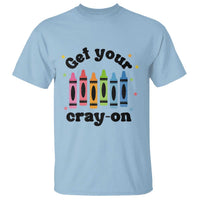 Light blue crayon-themed T-shirt with “Get your cray-on” graphic