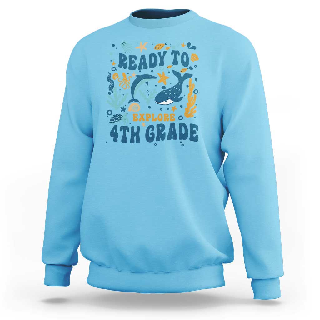 Sky blue sea-animal 4th grade sweatshirt with “Ready to Explore” front graphic