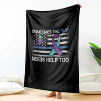Police Suicide Awareness Throw Blanket Sometimes The Blue Need Help Too