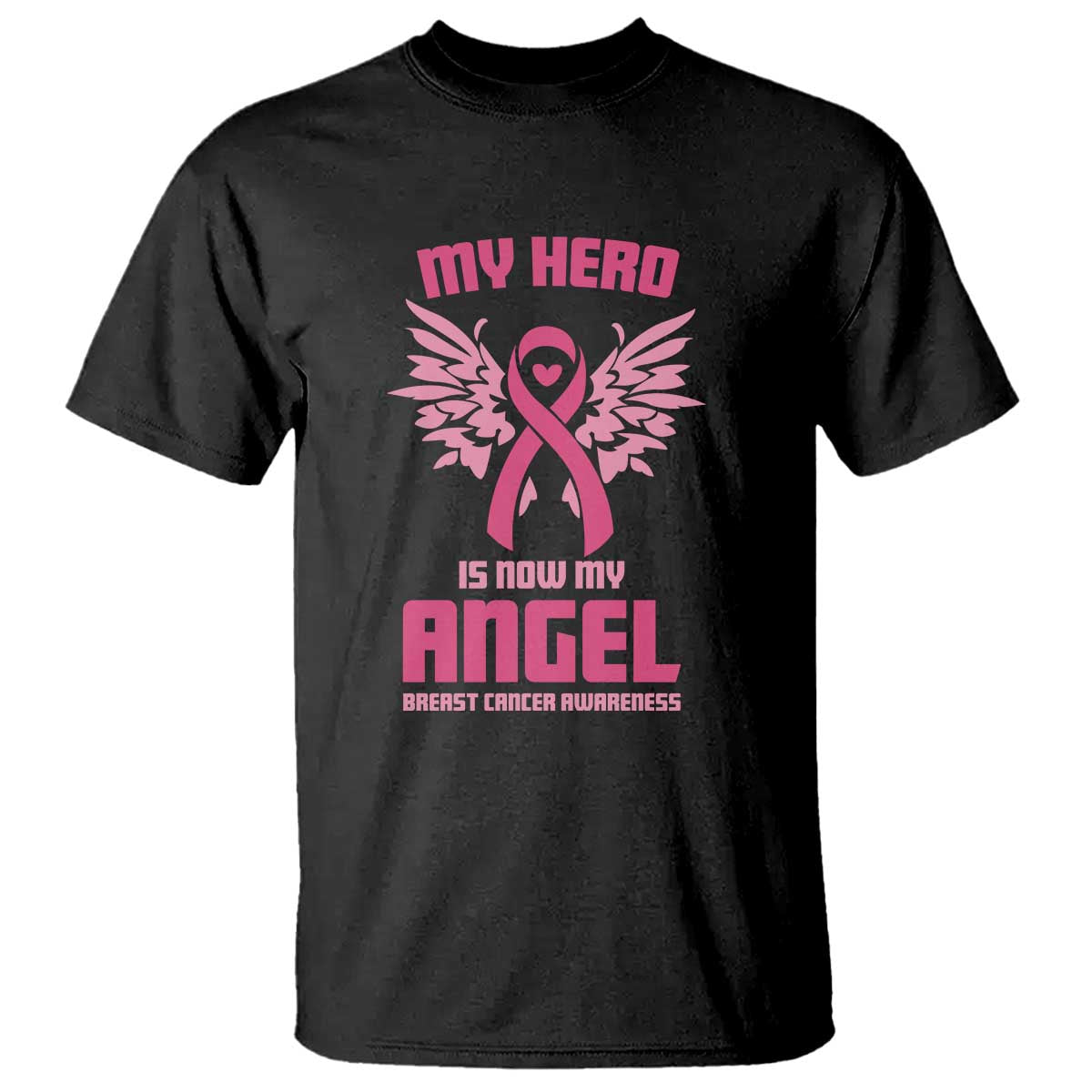 Breast Cancer Awareness T Shirt My Hero Is Now My Angel Pink Ribbon Wings Heart - Wonder Print Shop