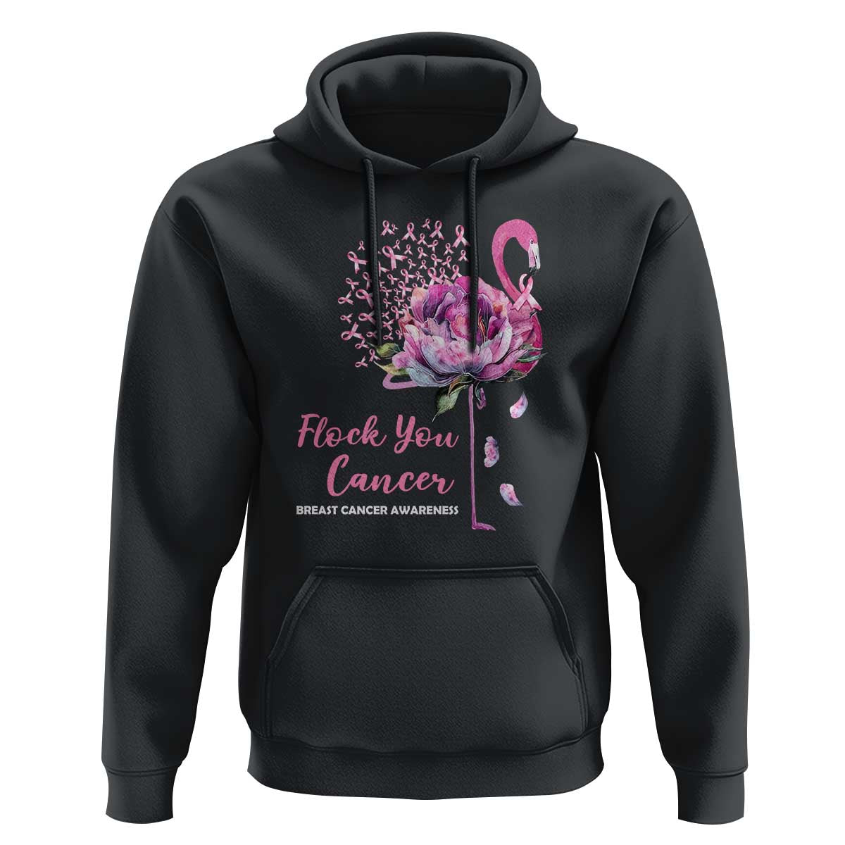 Breast Cancer Awareness Hoodie Flock you Cancer Flamingo Flower Pink Ribbon