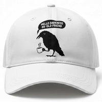 Hello Darkness My Old Friend Baseball Cap Spooky Raven Crow Coffee