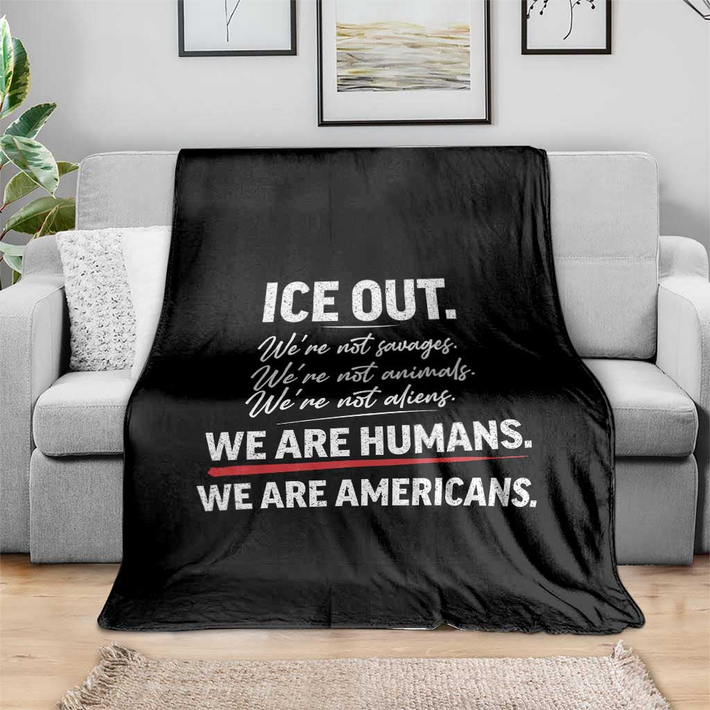 Ice Out We Are Humans We Are Americans Throw Blanket Abolish Ice Protest Statement