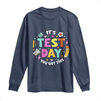 Navy long-sleeve shirt with colorful 'It's Test Day, You Got This' graphic
