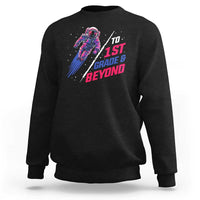 Kids space sweatshirt, black, astronaut “To 1st Grade and Beyond” graphic on front