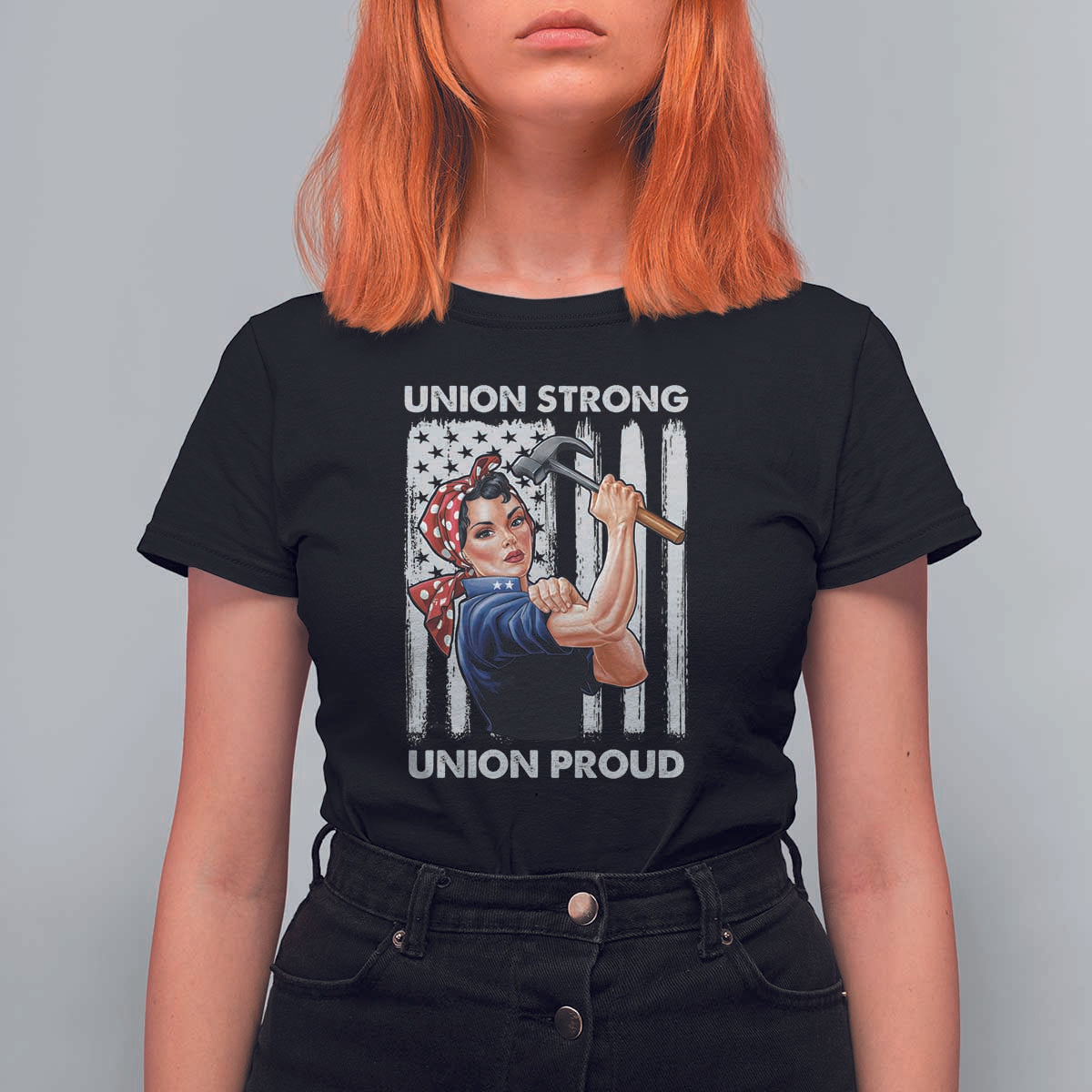 Union Strong Union Proud T Shirt For Women Solidarity American Flag Hammer Woman - Wonder Print Shop