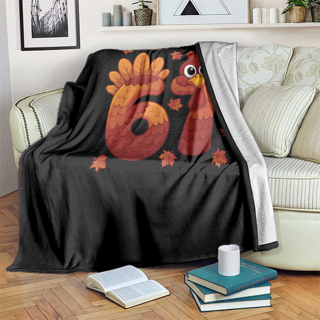 67 Thanksgiving Throw Blanket Funny Turkey Thanksgiving Six Seven Meme - Wonder Print Shop