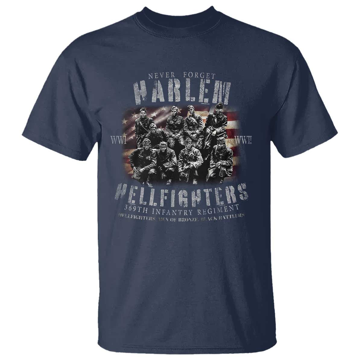 Never Forget Harlem Hellfighters T Shirt Vintage American Flag