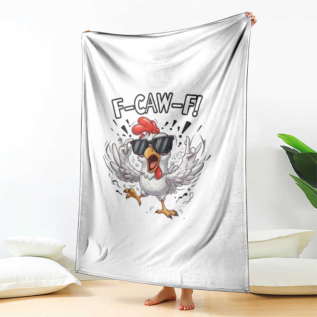 Funny F Caw F Chicken Sarcastic Joke Gift Throw Blanket - Wonder Print Shop