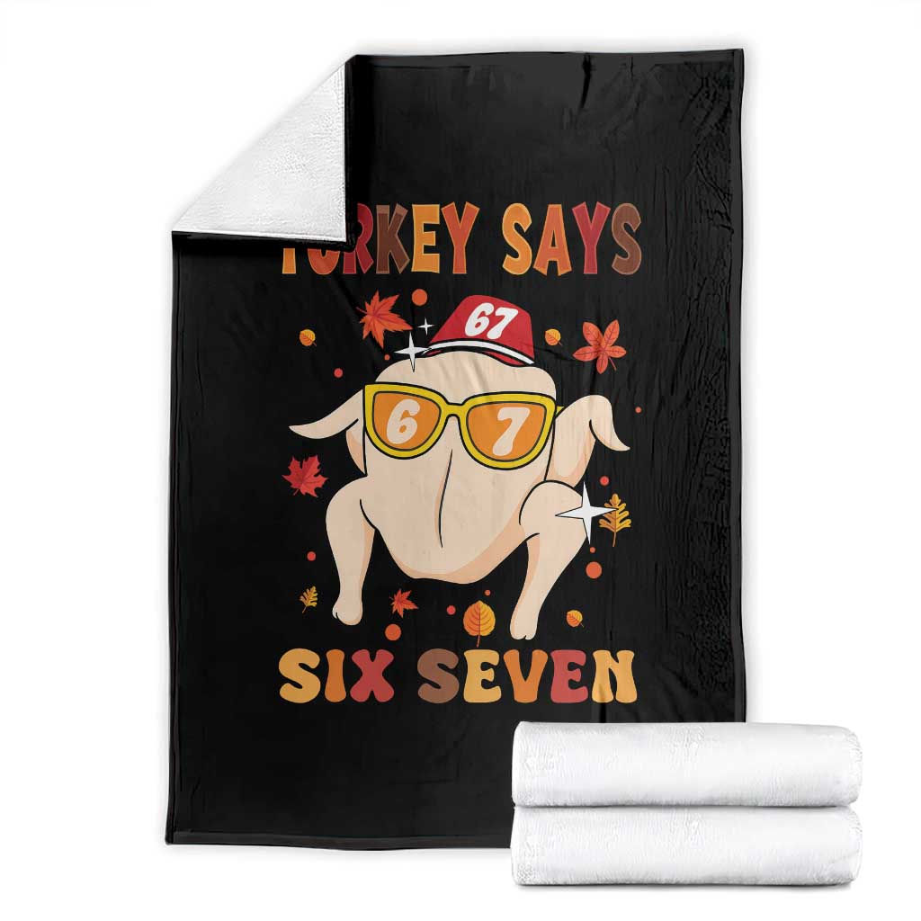 Turkey Says Six Seven Throw Blanket Funny Thanksgiving Meme Gift - Wonder Print Shop