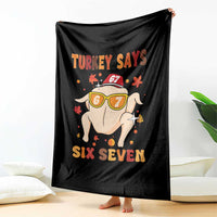 Turkey Says Six Seven Throw Blanket Funny Thanksgiving Meme Gift - Wonder Print Shop