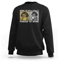 Funny Frog Meme Sweatshirt Dilly Dally Lock In Meme