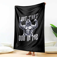 Funny Alpha Wolf Meme Throw Blanket I Got That Dog In Me