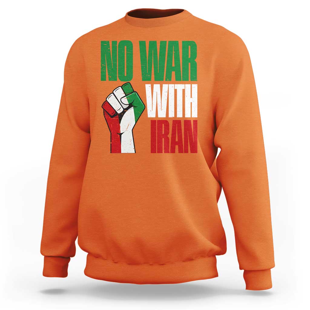 No War With Iran Sweatshirt Peace Activist Gift