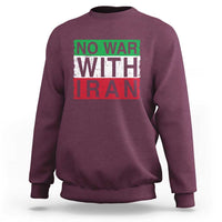 No War With Iran Sweatshirt Solidarity With Iranian People Peace