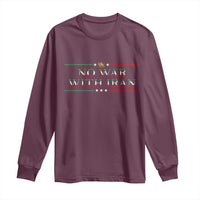 No War With Iran Peace Statement Gift Long Sleeve Shirt