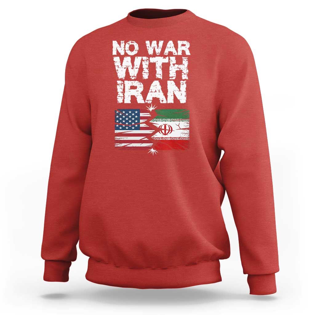 No War With Iran Sweatshirt Support Iranian People Peace