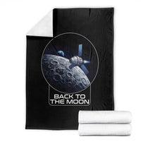 Back To The Moon Throw Blanket Lunar Mission Astronaut Space Lover