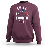 American Flag Popsicle Sweatshirt Chill The Fourth Out