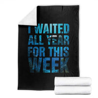 Shark Lover Week Gift Throw Blanket I Waited All Year For This Week