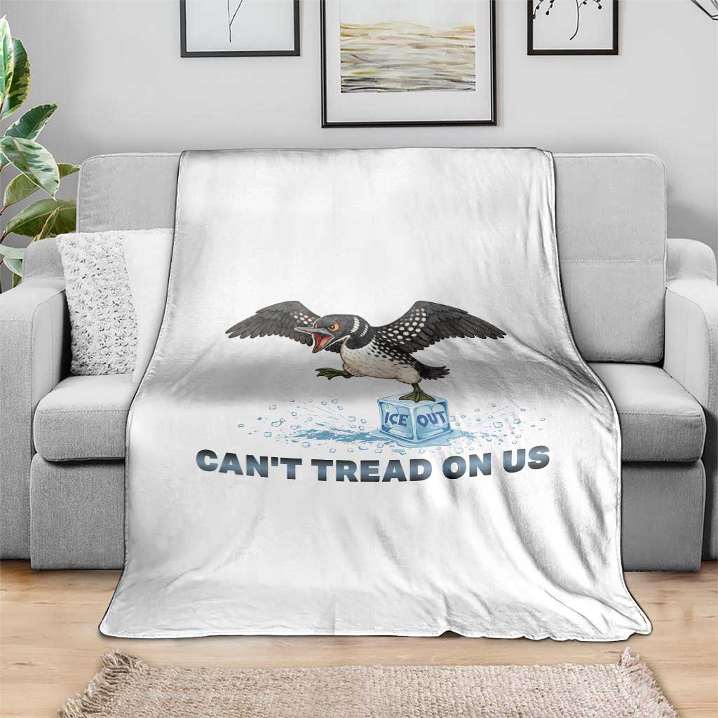 Can Not Tread On Us Minnesota Loon Throw Blanket Anti ICE MN Protest