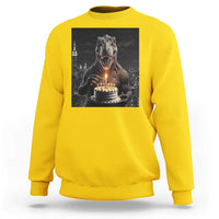 Funny Birthday Dinosaur Sweatshirt Prehistoric Party Celebration