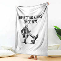 Rejecting Kings Since 1776 Throw Blanket Funny George Washington