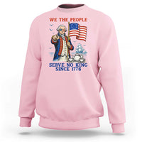 We The People Serve No Kings Sweatshirt Funny George Washington Protest