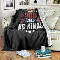 250 Still No Kings Throw Blanket American Patriot Freedom
